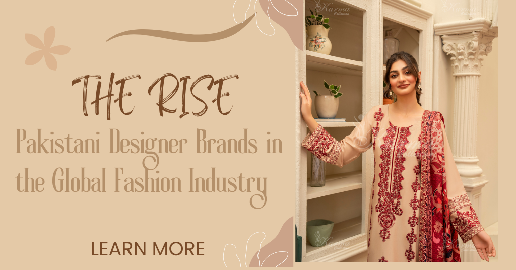 Pakistani Designer Brands